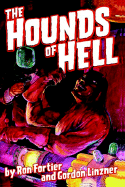 The Hounds of Hell - Fortier & Linzner