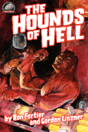 The Hounds of Hell - Fortier, Ron, and Linzner, Gordon