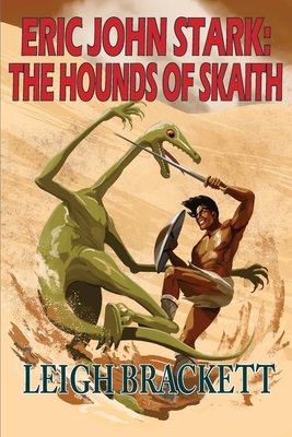 The Hounds of Skaith - Brackett, Leigh