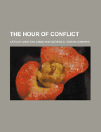 The Hour of Conflict