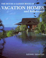The House & Garden Book of Vacation Cottages