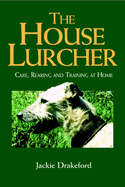 The House Lurcher