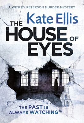 The House of Eyes - Ellis, Kate