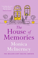 The House of Memories: The life-affirming novel for anyone who has ever loved and lost