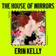 The House of Mirrors: unforgettable and gripping suspense from the author of He Said She Said