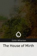 The House of Mirth