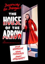 The House of the Arrow - Michael Anderson