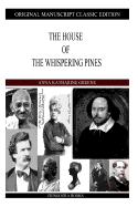 The House Of The Whispering Pines