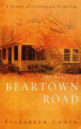 The House on Beartown Road: A Memoir of Learning and Forgetting