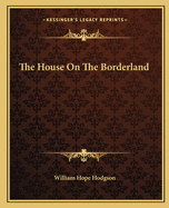 The House On The Borderland