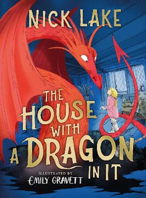 The House With a Dragon in It - Lake, Nick