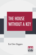 The House Without A Key