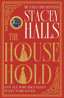 The Household: The highly anticipated, captivating new novel from the author of MRS ENGLAND and THE FAMILIARS - Halls, Stacey