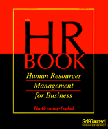 The HR Book: Human Resources Management for Business - Grensing-Pophal, Lin, Ma