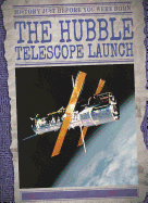 The Hubble Telescope Launch