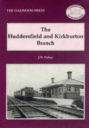 The Huddersfield and Kirkburton branch