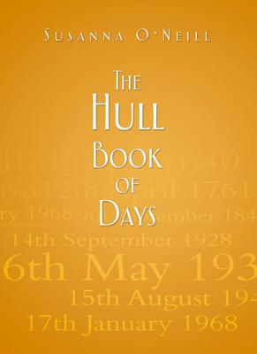 The Hull Book of Days - O'Neill, Susanna