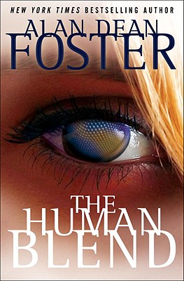 The Human Blend - Foster, Alan Dean