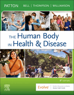 The Human Body in Health & Disease - Softcover