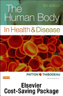The Human Body in Health & Disease - Text and Elsevier Adaptive Learning Package