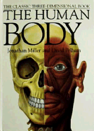 The Human Body: Revised Edition - Miller, Jonathan, Sir, and Pelham, David