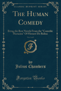 The Human Comedy, Vol. 3 of 3: Being the Best Novels from the "com?die Humaine" of Honor? de Balzac (Classic Reprint)