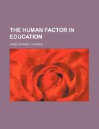 The Human Factor in Education