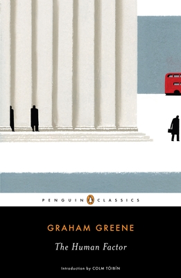 The Human Factor - Greene, Graham, and Toibin, Colm (Introduction by)