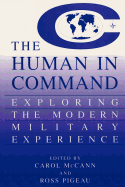 The Human in Command: Exploring the Modern Military Experience
