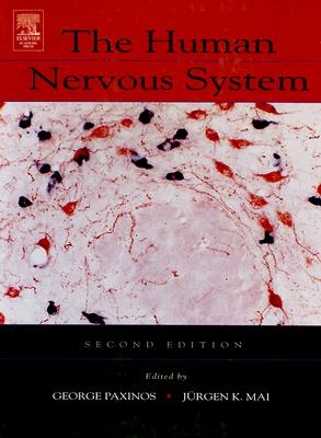 The Human Nervous System - Paxinos, George, and K Mai, Juergen