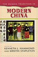 The Human Tradition in Modern China