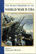 The Human Tradition in the World War II Era