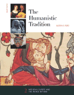 The Humanistic Tradition, Book 2: Medieval Europe and the World Beyond