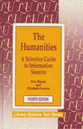 The Humanities: A Selective Guide to Information Sources