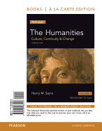 The Humanities: Culture, Continuity and Change, Volume 1 -- Books a la Carte