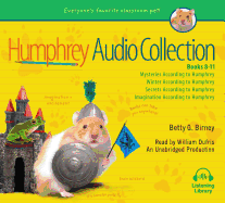 The Humphrey Audio Collection, Books 8-11: Mysteries According to Humphrey; Winter According to Humphrey; Secrets According to Humphrey; Imagination According to Humphrey