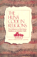The Huna Code in Religions
