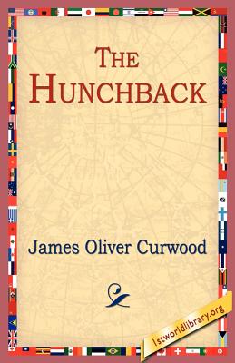 The Hunchback - Knowles, James Sheridan, and 1stworld Library (Editor)