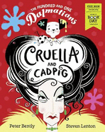 The Hundred and One Dalmatians: Cruella and Cadpig World Book Day 2019