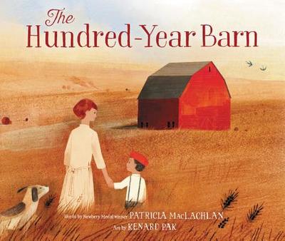 The Hundred-Year Barn - MacLachlan, Patricia