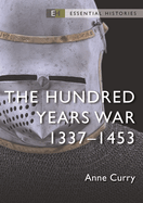 The Hundred Years War: 1337-1453