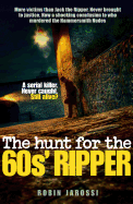 The Hunt For The 60s Ripper