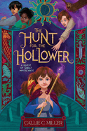 The Hunt for the Hollower: A Quest of Great Importance