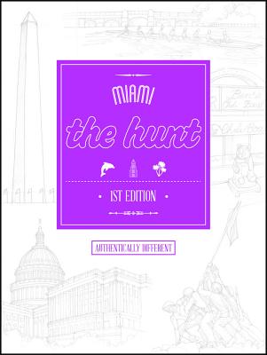 The Hunt Miami - Gatehouse Publishing