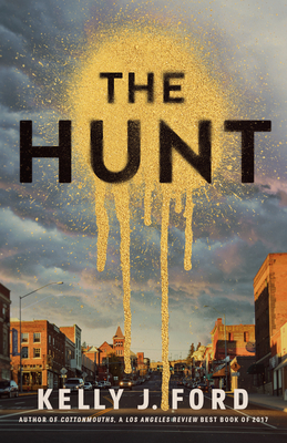 The Hunt - Ford, Kelly J