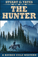 The Hunter: Large Print Edition