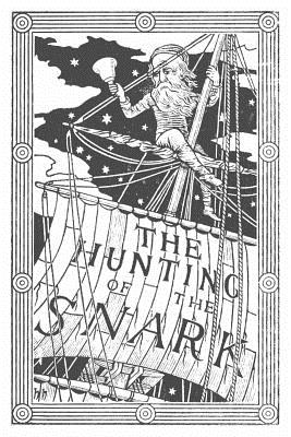 The Hunting of the Snark: an Agony, in Eight Fits - Carroll, Lewis