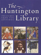 The Huntington Library: Treasures from Ten Centuries