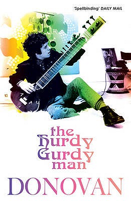 The Hurdy Gurdy Man - Leitch, Donovan