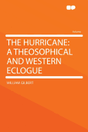 The Hurricane: A Theosophical and Western Eclogue